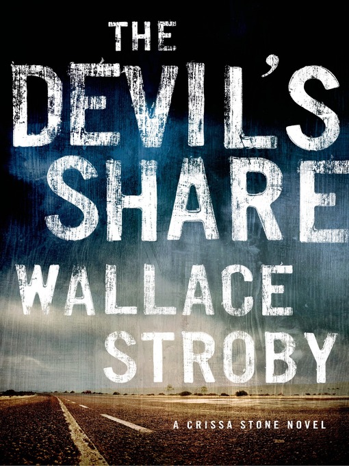 Title details for The Devil's Share by Wallace Stroby - Wait list